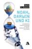 Noah, Darwin und KI - David R. Parsons