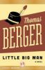 Little Big Man - Thomas Berger
