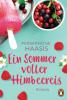 Ein Sommer voller Himbeereis - Persephone Haasis