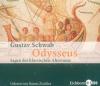 Odysseus, 4 Audio-CDs - Gustav Schwab