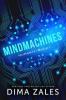 Mindmachines (Mensch++: Buch 1) - Anna Zaires, Zales Dima