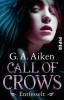 Call of Crows - Entfesselt - G. A. Aiken