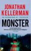 Monster (Alex Delaware series, Book 13) - Jonathan Kellerman