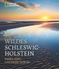 Wildes Schleswig-Holstein - 