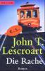 Die Rache - John T. Lescroart