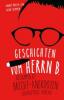 Geschichten vom Herrn B. - André Müller Sen., Bertolt Brecht, Gerd Semmer