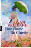 Eine Blume für Ginette - Susan Vreeland