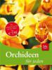 Orchideen für jeden - Jörn Pinske
