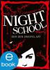 Night School. Der den Zweifel sät - C. J. Daugherty