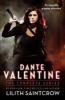 Dante Valentine - Lilith Saintcrow