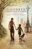 Goodbye Christopher Robin - Ann Thwaite