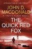 The Quick Red Fox: Introduction by Lee Child - John D Macdonald