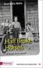 Half Broke Horses - Jeannette Walls