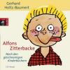 Alfons Zitterbacke, 1 Audio-CD - Gerhard Holtz-Baumert