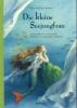Die kleine Seejungfrau - Hans Christian Andersen