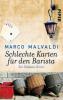 Schlechte Karten für den Barista - Marco Malvaldi