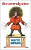 Struwwelpeter: Pretty Stories and Funny Pictures - Heinrich Hoffmann