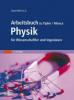 Arbeitsbuch zu Tipler / Mosca Physik für Wissenschaftler und Ingenieure - 