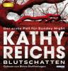Blutschatten - Kathy Reichs