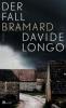 Der Fall Bramard - Davide Longo