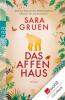 Das Affenhaus - Sara Gruen