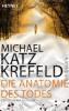Die Anatomie des Todes - Michael Katz Krefeld
