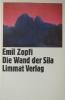 Die Wand der Sila - Emil Zopfi