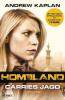 Homeland: Carries Jagd - Andrew Kaplan