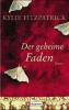 Der geheime Faden - Kylie Fitzpatrick