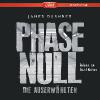 Phase Null - Die Auserwählten - James Dashner
