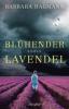 Blühender Lavendel - Barbara Hagmann