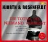 Die Toten, die niemand vermißt, 1 MP3-CD - Michael Hjorth, Hans Rosenfeldt