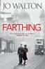 Farthing - Jo Walton