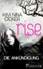 Rise 01 - Die Ankündigung - Kim Nina Ocker