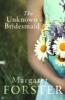 The Unknown Bridesmaid - Margaret Forster