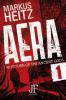 Aera Book 1 - Markus Heitz