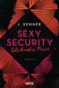 Sexy Security - Glühendes Feuer - J. Kenner
