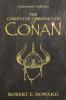 The Complete Chronicles Of Conan - Robert E. Howard