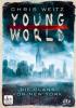 Young World - Die Clans von New York - Chris Weitz