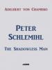 Peter Schlemihl - Adelbert Von Chamisso