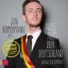 Alles, alles über Deutschland, 3 Audio-CDs (Neuausgabe) - Jan Böhmermann
