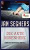Die Akte Rosenherz - Jan Seghers