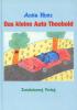 Das kleine Auto Theobold - Anita Hintz