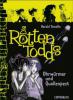 Die Rottentodds - Band 4 - Harald Tonollo