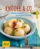Knödel & Co. - Marianne Zunner