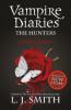 Vampire Diaries, The Hunters - Destiny Rising - Lisa J. Smith