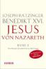 Jesus von Nazareth. Tl.2 - Benedikt XVI.
