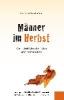 Männer im Herbst - Gerhard Burtscher