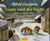 Tomte und der Fuchs - Astrid Lindgren, Harald Wiberg