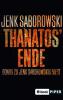 Thanatos' Ende - Jenk Saborowski